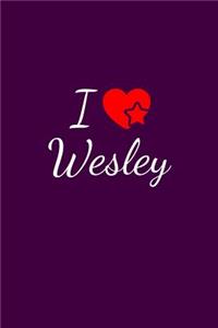 I love Wesley