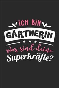 Ich Bin Gärtnerin Was Sind Deine Superkräfte?