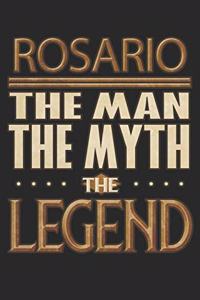 Rosario The Man The Myth The Legend