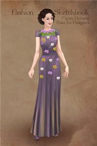 Fashion Sketchbook Figure Drawing Poses for Designers