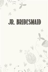 Jr. Bridesmaid