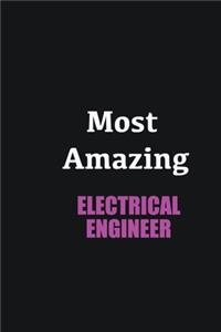 Most Amazing Electrical Engineer