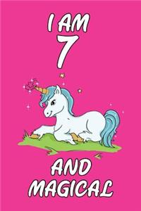I Am 7 and Magical