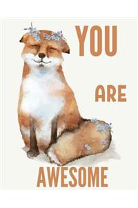 You Are Awesome