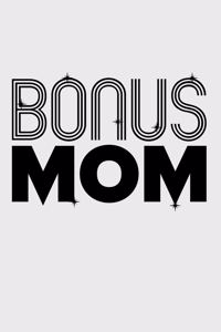 Bonus Mom