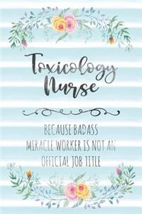 Toxicology Nurse