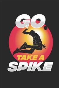 Go Take A Spike