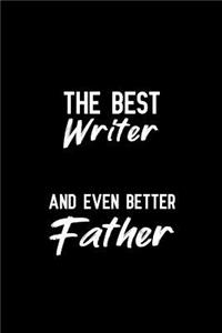 The Best Writer And Even Better Father
