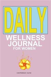 Daily Wellness Journal For Women