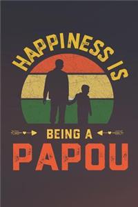 Happiness Is Being A Papou
