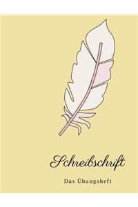 Schreibschrift das Übungsheft