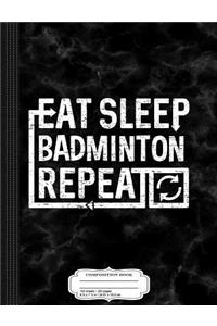 Eat-Sleep-Badminton