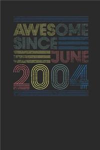 Awesome Since June 2004