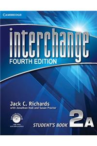 Interchange Level 2 Student's Book a with Self-Study DVD-ROM