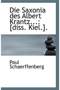 Die Saxonia Des Albert Krantz