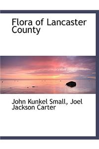 Flora of Lancaster County