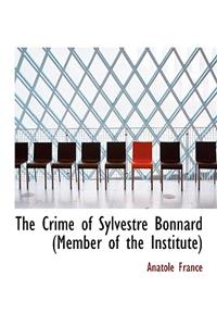 The Crime of Sylvestre Bonnard (Member of the Institute)