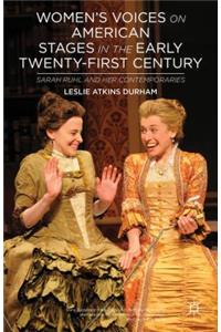 Women's Voices on American Stages in the Early Twenty-First Century