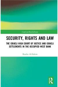 Security, Rights and Law