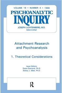 Attachment Research and Psychoanalysis