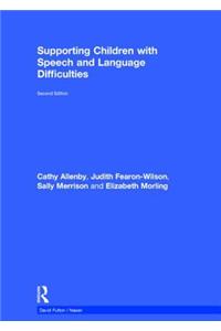 Supporting Children with Speech and Language Difficulties