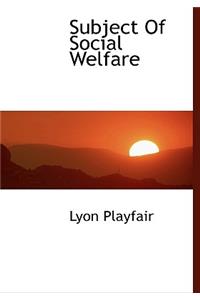 Subject of Social Welfare