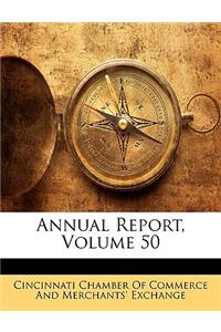 Annual Report, Volume 50