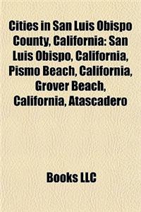 Cities in San Luis Obispo County, California