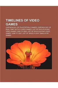 Timelines of Video Games