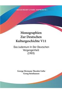 Monographien Zur Deutschen Kulturgeschichte V11