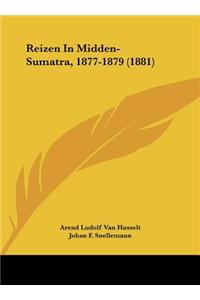 Reizen in Midden-Sumatra, 1877-1879 (1881)