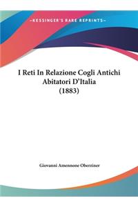 I Reti in Relazione Cogli Antichi Abitatori D'Italia (1883)