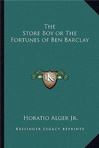 Store Boy or the Fortunes of Ben Barclay