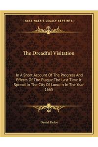 The Dreadful Visitation