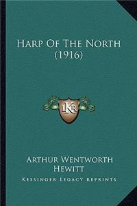 Harp of the North (1916)