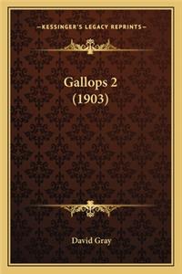 Gallops 2 (1903)