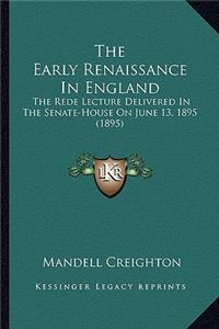 The Early Renaissance In England