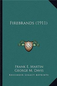 Firebrands (1911)