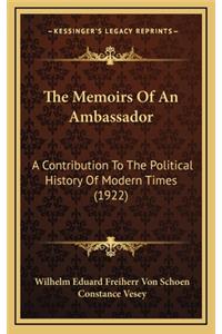 The Memoirs Of An Ambassador