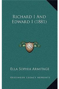 Richard I and Edward I (1881)