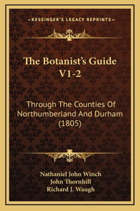 The Botanist's Guide V1-2