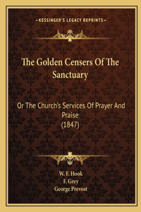 The Golden Censers of the Sanctuary