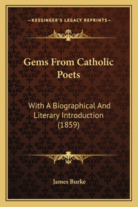 Gems From Catholic Poets