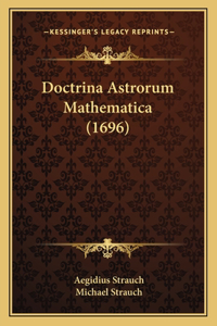 Doctrina Astrorum Mathematica (1696)