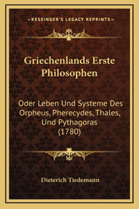 Griechenlands Erste Philosophen