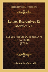 Lettres Rccreatives Et Morales V4