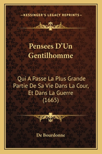 Pensees D'Un Gentilhomme