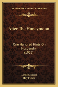 After The Honeymoon