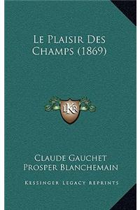 Le Plaisir Des Champs (1869)