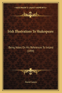 Irish Illustrations To Shakespeare